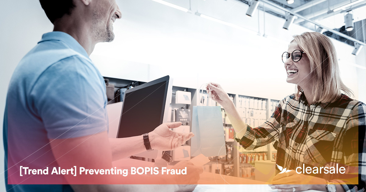 [Trend Alert] Preventing BOPIS Fraud