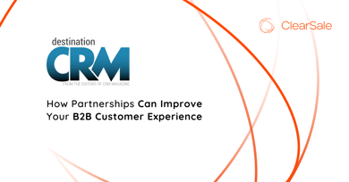 How Partnerships Can Improve Your B2B Customer Experience