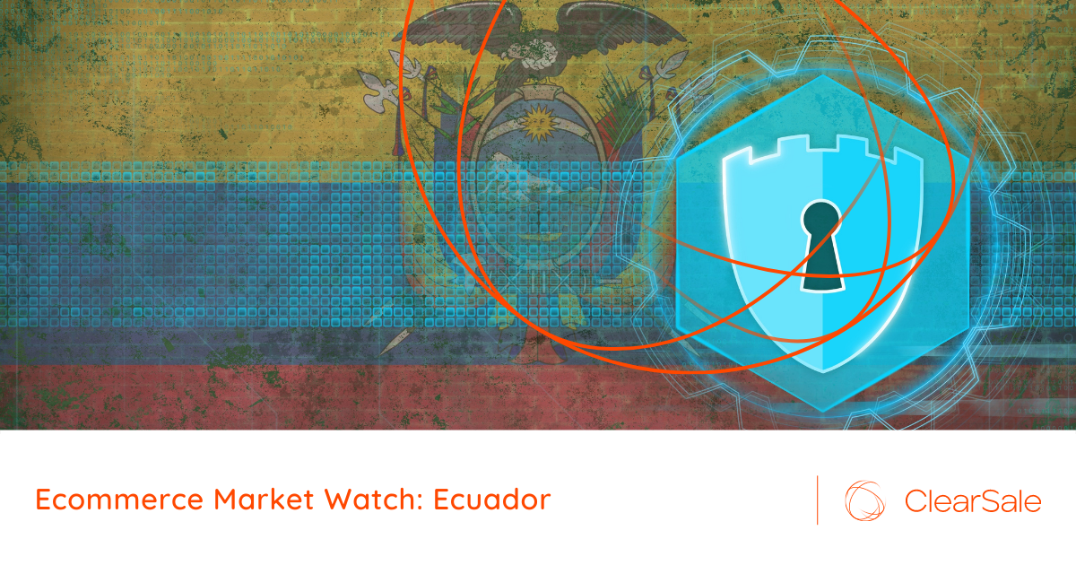 Ecommerce Market Watch: Ecuador