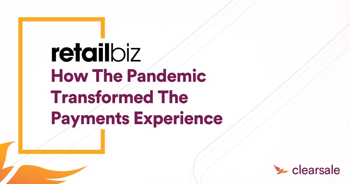 How the pandemic transformed the payments experience
