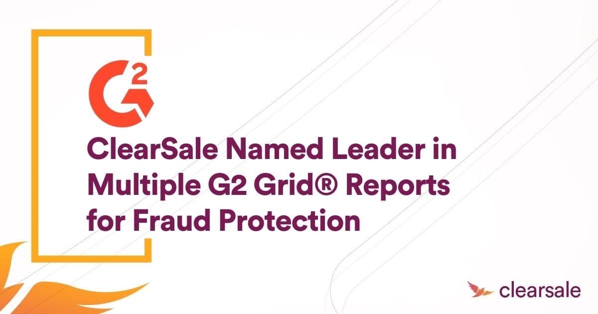 ClearSale Named Leader in Multiple G2 Grid® Reports for Fraud Protection