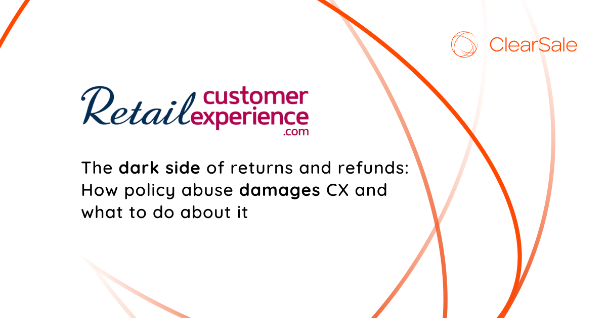 The dark side of returns and refunds: How policy abuse damages CX and what to do about it