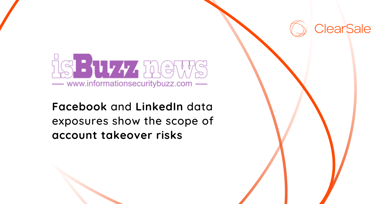 Facebook and LinkedIn data exposures show the scope of account takeover risks