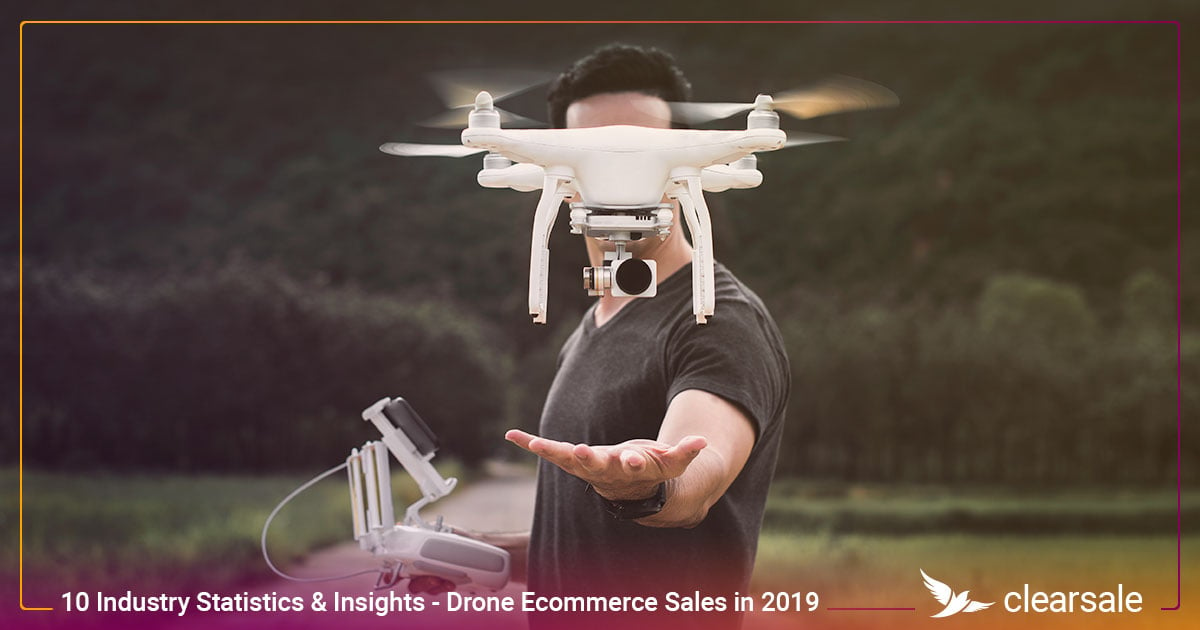 10 Drone Industry Statistics & Insights That Could Impact Drone Ecommerce Sales in 2019