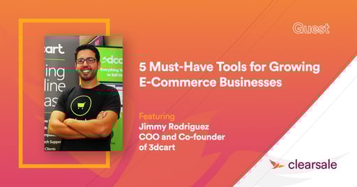 5 Must-Have Tools for Growing E-Commerce Businesses