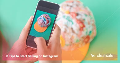 8 Tips to Start Selling on Instagram