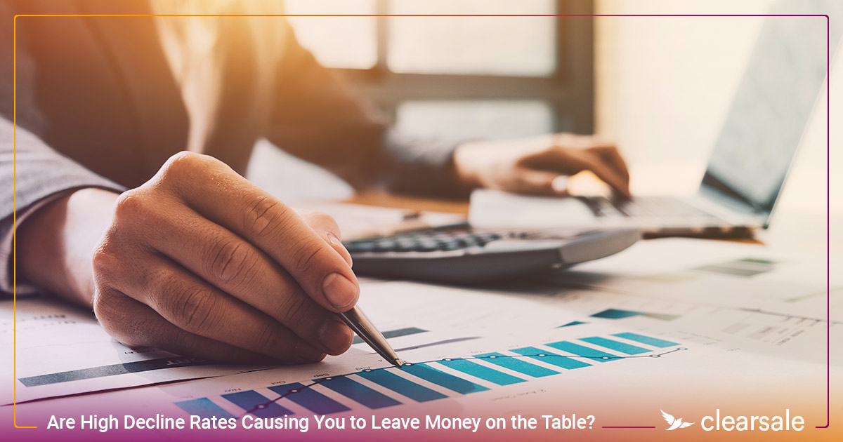 Are High Decline Rates Causing You to Leave Money on the Table?