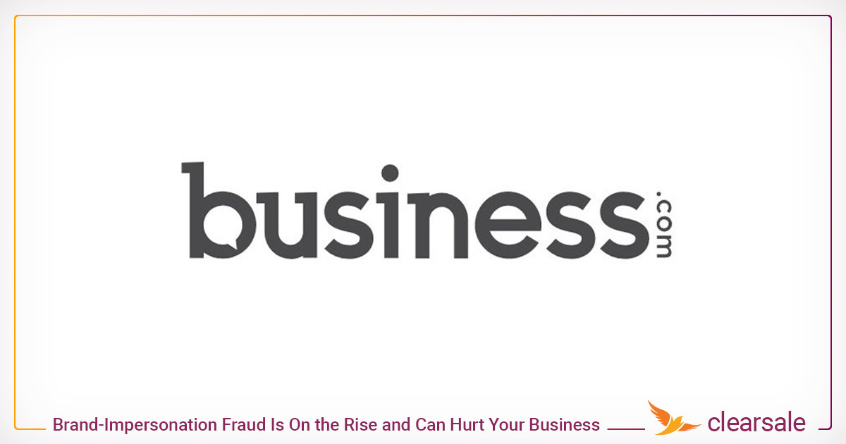 Brand-Impersonation Fraud Is On the Rise and Can Hurt Your Business
