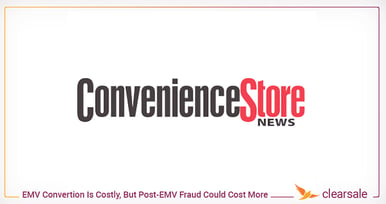 EMV Conversion Is Costly, But Post-EMV Fraud Could Cost More