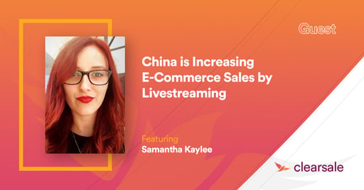 China Is Increasing E-Commerce Sales By Livestreaming