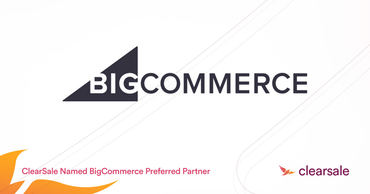 ClearSale Named BigCommerce Preferred Partner