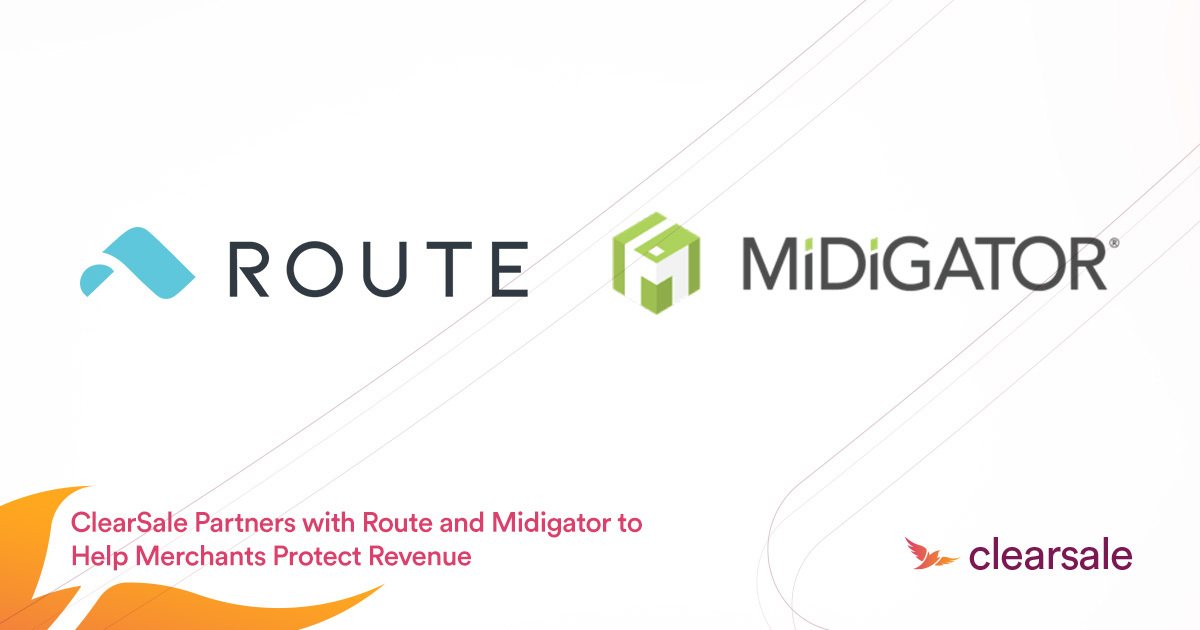 ClearSale Partners with Route and Midigator to Help Merchants Protect Revenue
