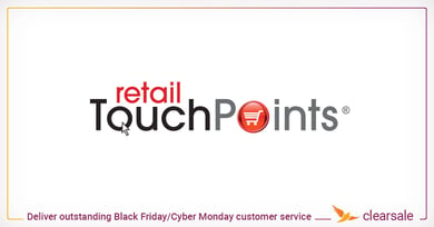 Deliver outstanding Black Friday/Cyber Monday customer service