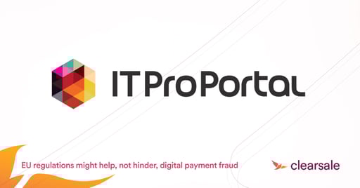 EU regulations might help, not hinder, digital payment fraud