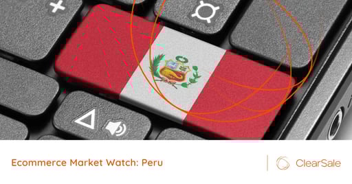 Ecommerce Market Watch: Peru