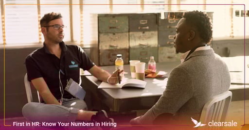 First in HR: Know Your Numbers in Hiring