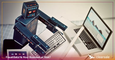 Fraud Bots: Is Your Business at Risk?