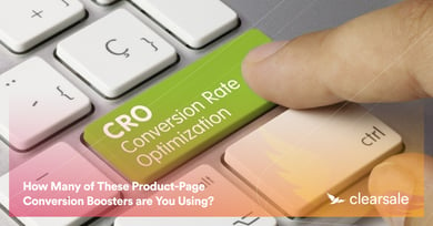 How Many of These Product-Page Conversion Boosters are You Using?