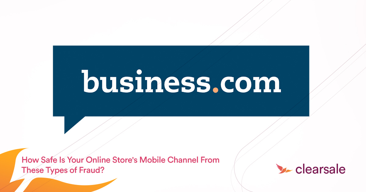 How Safe Is Your Online Store's Mobile Channel From These Types of Fraud?