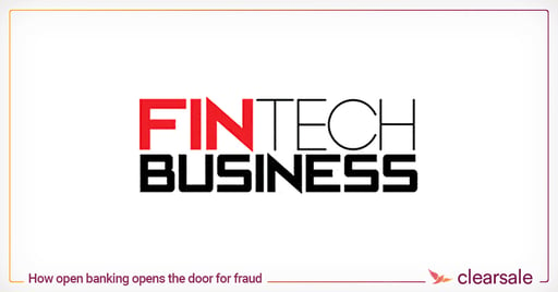 How open banking opens the door for fraud