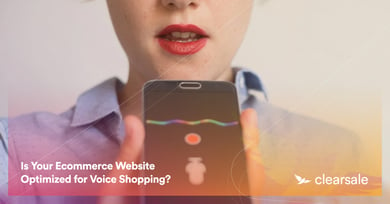 Is Your Ecommerce Website Optimized for Voice Shopping?