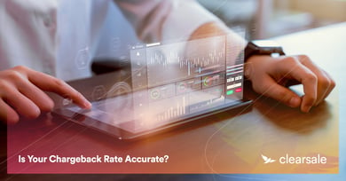 Is Your Chargeback Rate Accurate?
