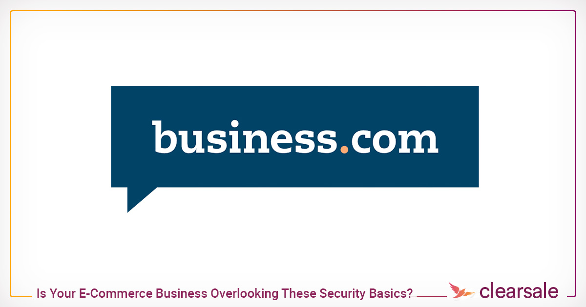 Is Your E-Commerce Business Overlooking These Security Basics?