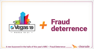 A new buzzword in the halls of this year’s MRC – Fraud Deterrence