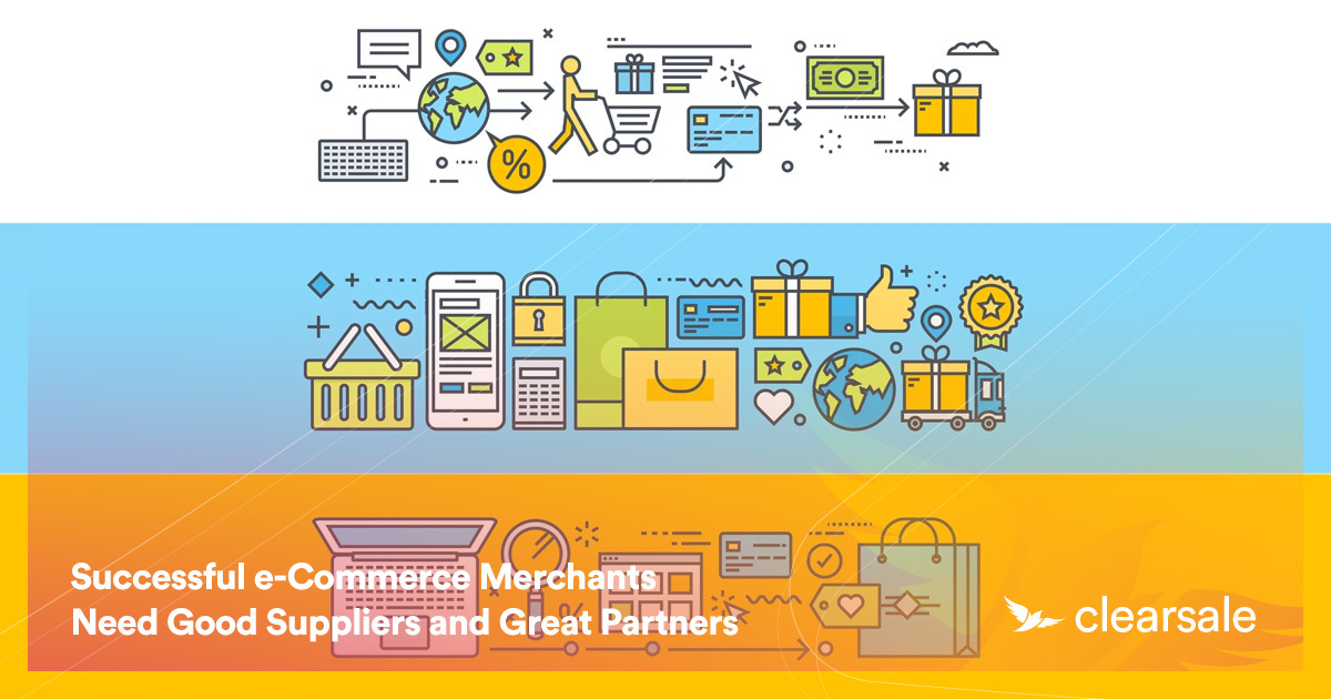 Successful e-Commerce Merchants Need Good Suppliers and Great Partners