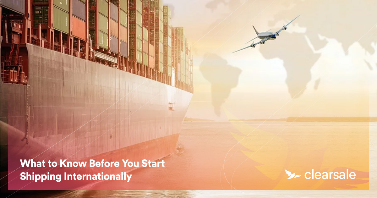 What to Know Before You Start Shipping Internationally