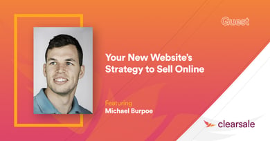 Your New Website’s Strategy to Sell Online