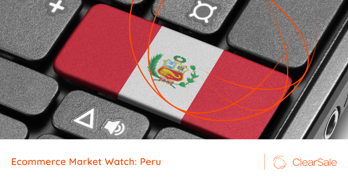 Ecommerce Market Watch: Peru