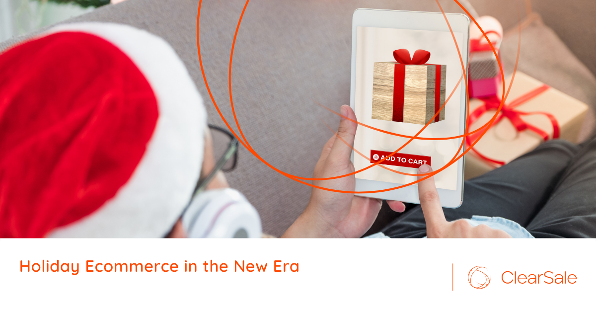 Holiday Ecommerce in the New Era