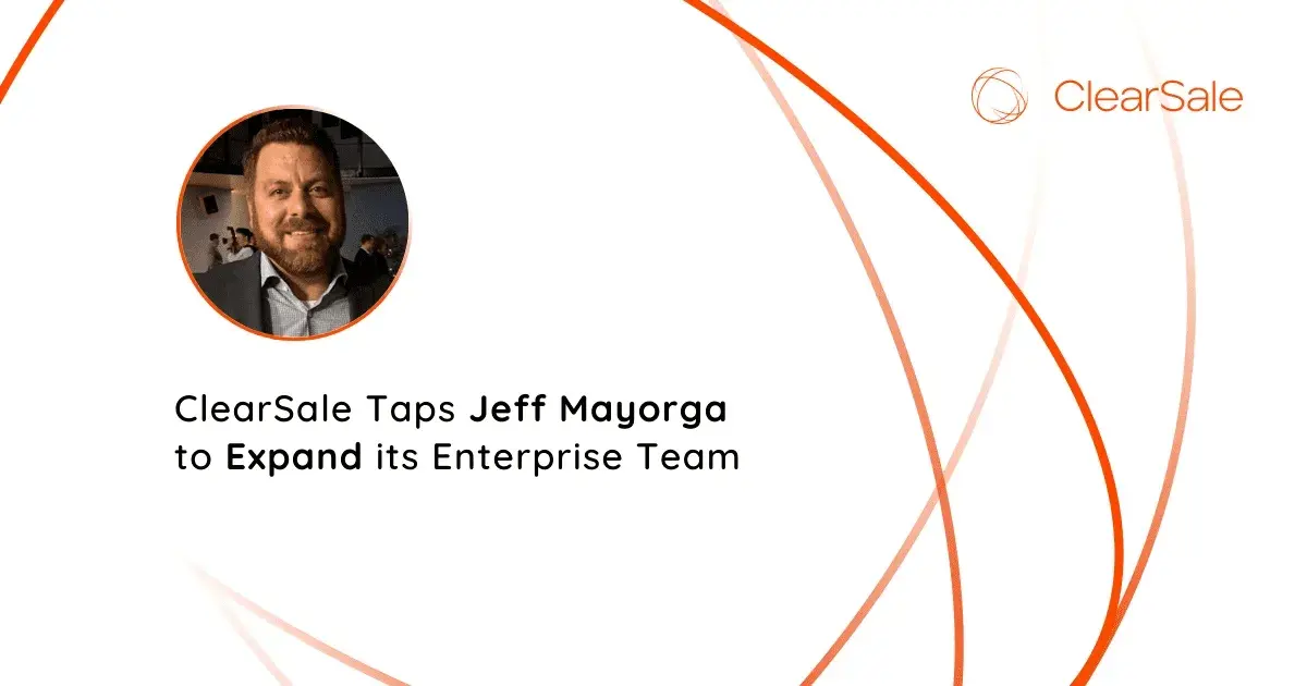 ClearSale Taps Jeff Mayorga to Expand its Enterprise Team