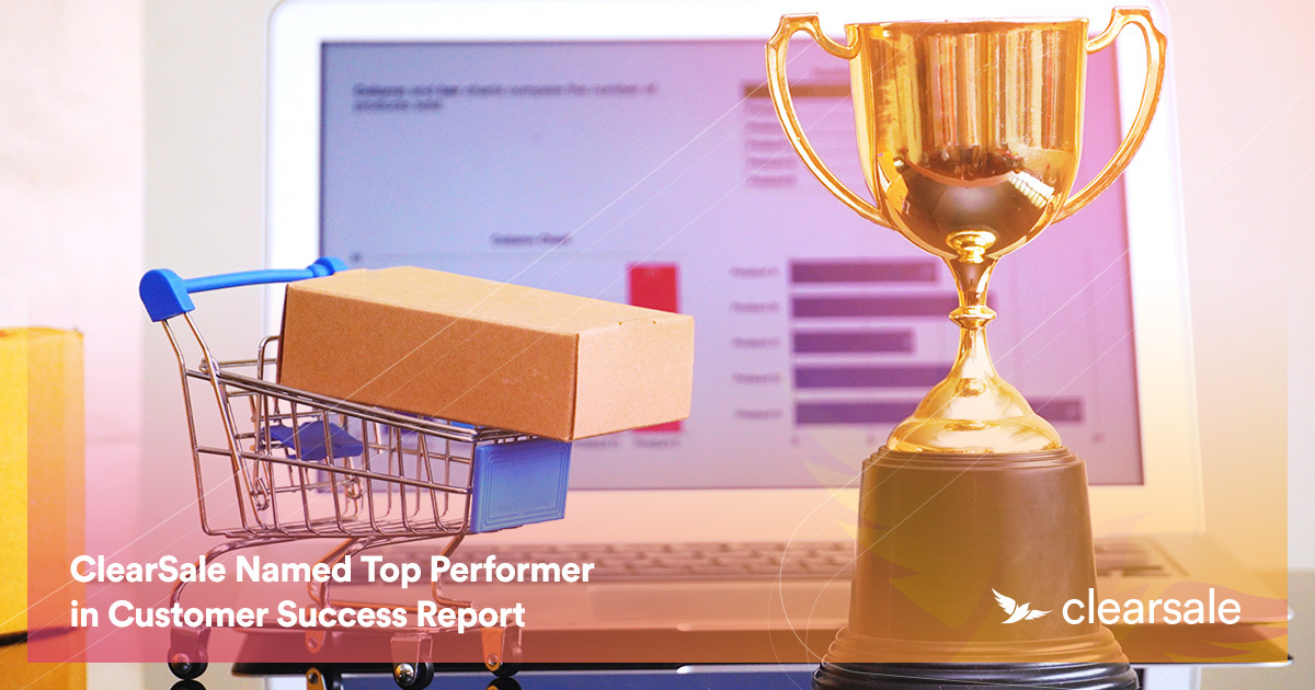 ClearSale Named Top Performer in Customer Success Report