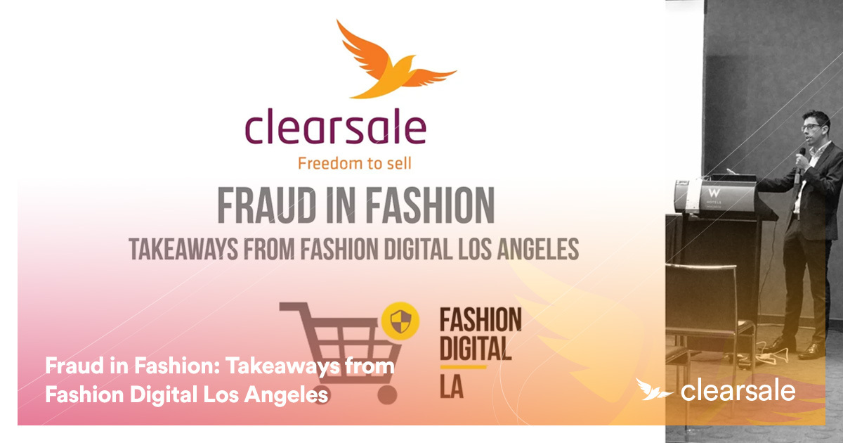 Fraud in Fashion: Takeaways from Fashion Digital Los Angeles
