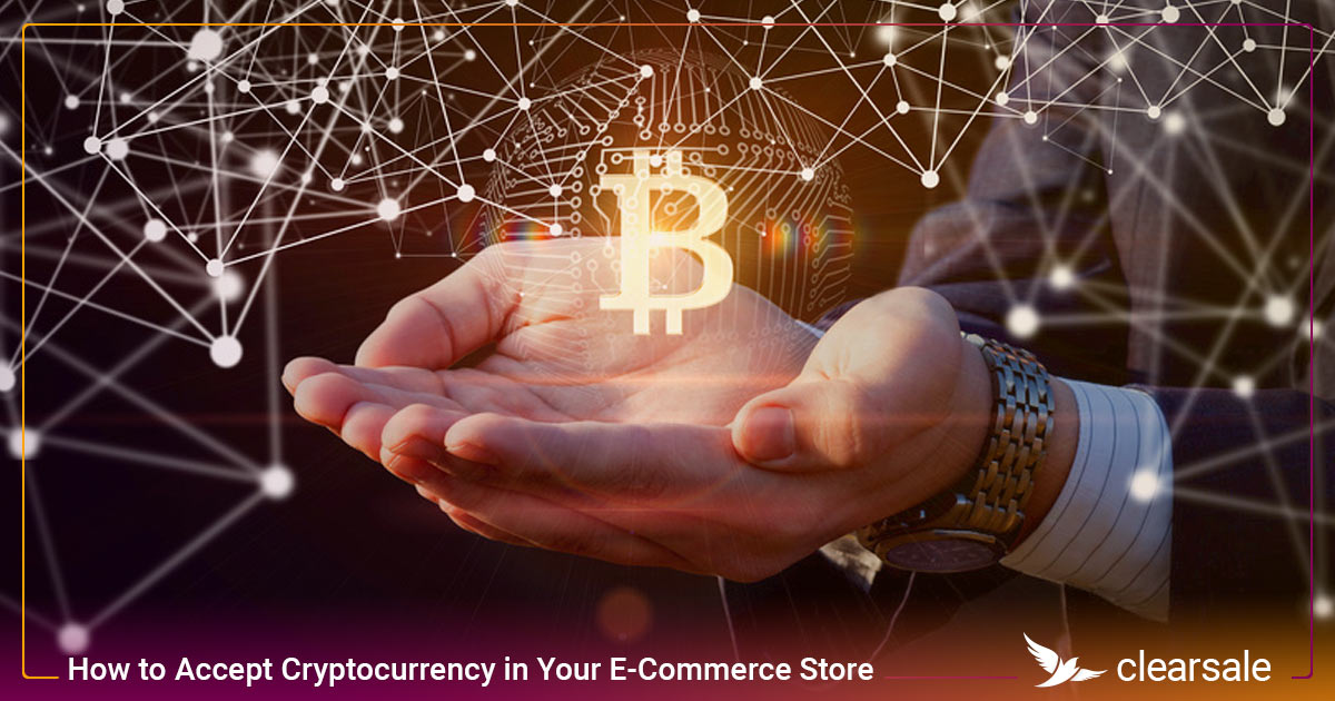 How to Accept Cryptocurrency in Your E-Commerce Store
