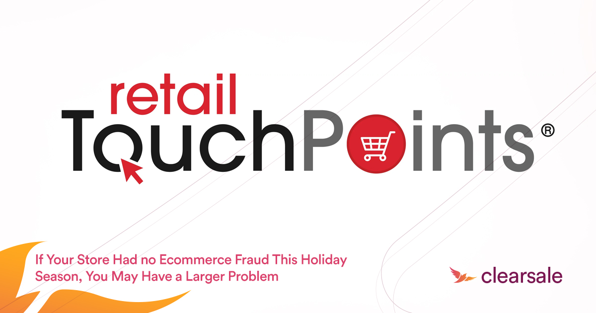 If Your Store Had No Ecommerce Fraud This Holiday Season, You May Have a Larger Problem