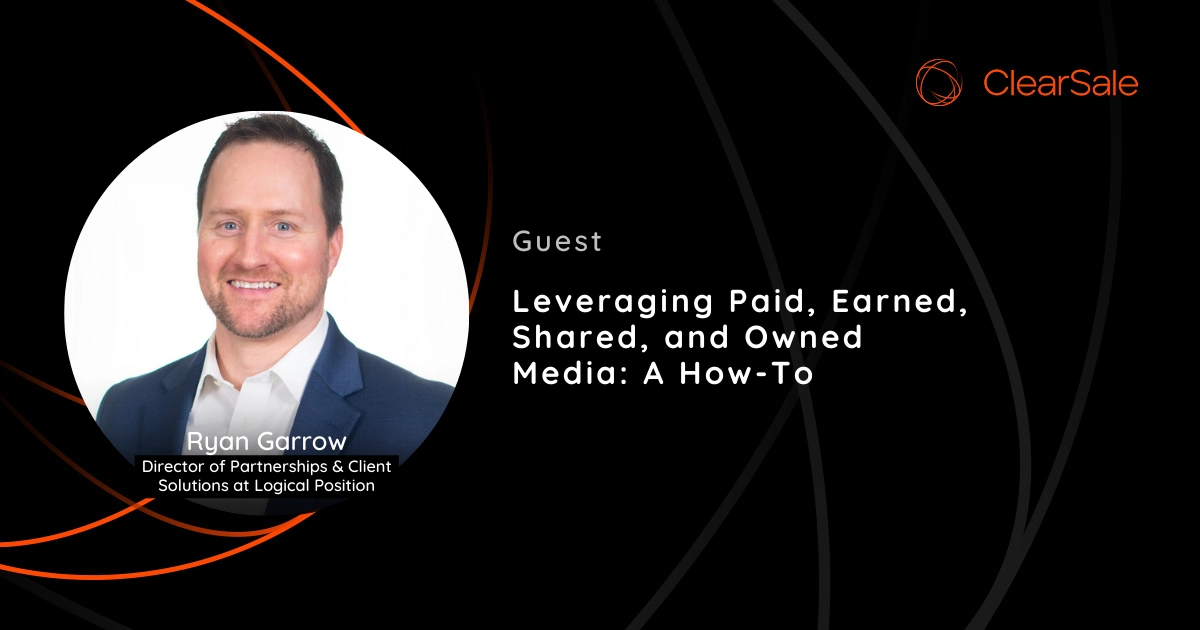 Leveraging Paid, Earned, Shared, and Owned Media: A How-To